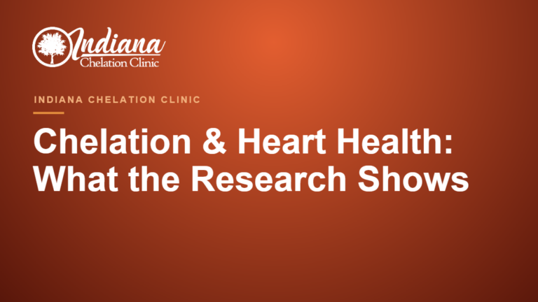 Chelation therapy and heart health research — Indiana Chelation Clinic